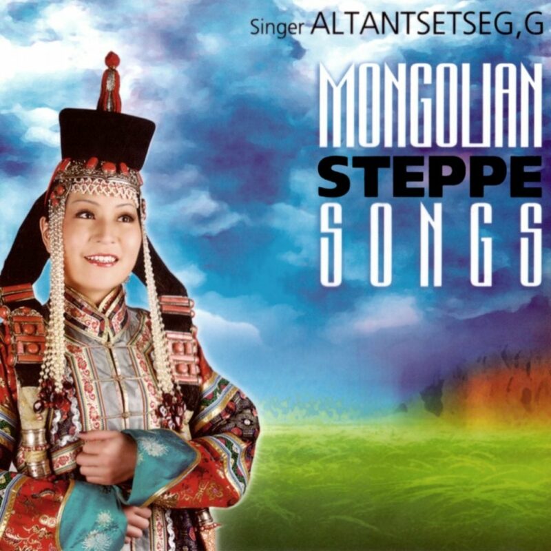 Mongolian Steppe Songs