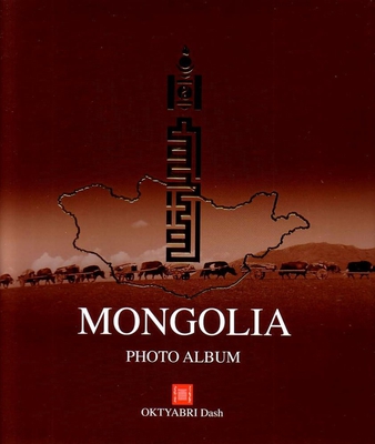 Mongolia Photo Album